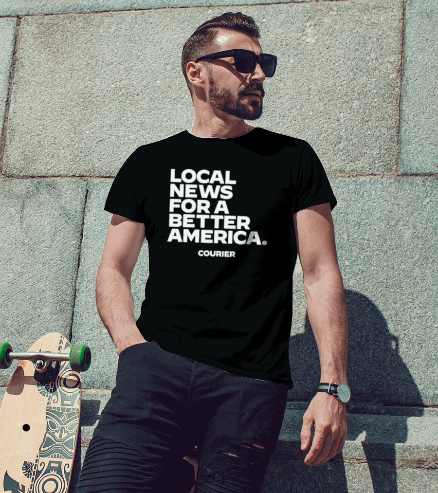 Local News For A Better America Courier T-Shirt
