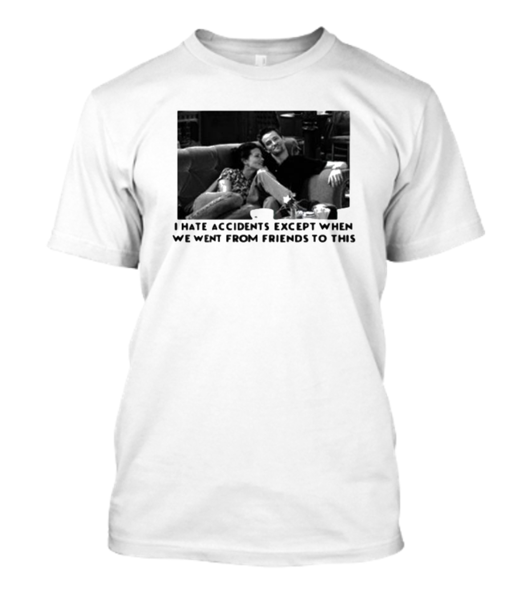 Thearchersthread I Hate Accidents Except When We Went From Friends To This Couch Moment T-Shirt
