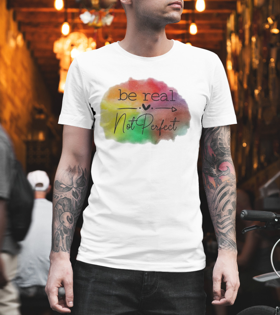 Be Real Not Perfect Casual Print Colorful Heart Arrow T-Shirt