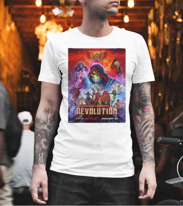 Masters of the Universe Revolution A Netflix Series Premiering January 25 T-Shirt Masters of the Universe Revolution A Netflix Series Premiering January 25 T-Shirt