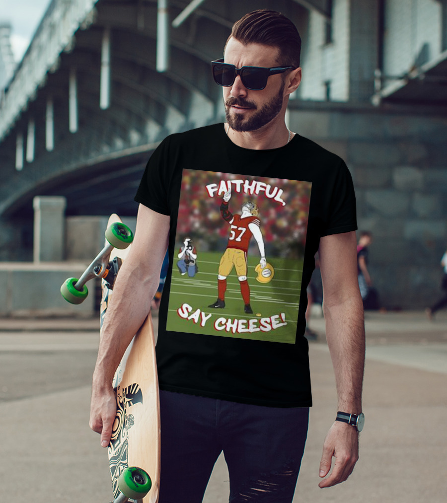 Faithful Say Cheese 57 Football Player Pose T-Shirt