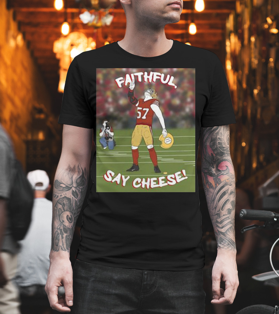 Faithful Say Cheese 57 Football Player Pose T-Shirt