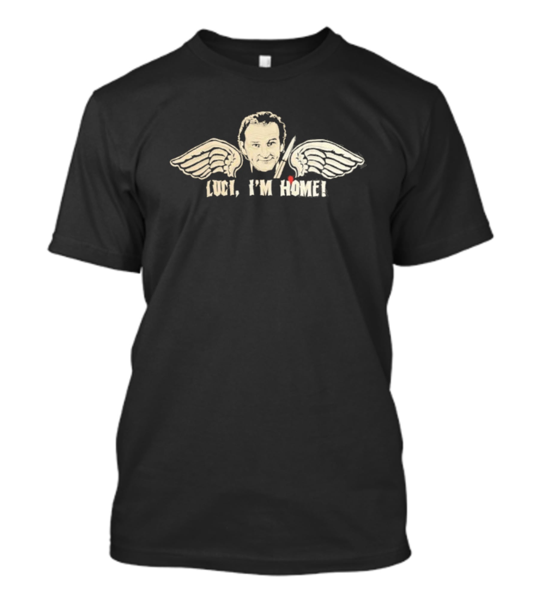 Luci I'm Home Wings Design With Head T-Shirt