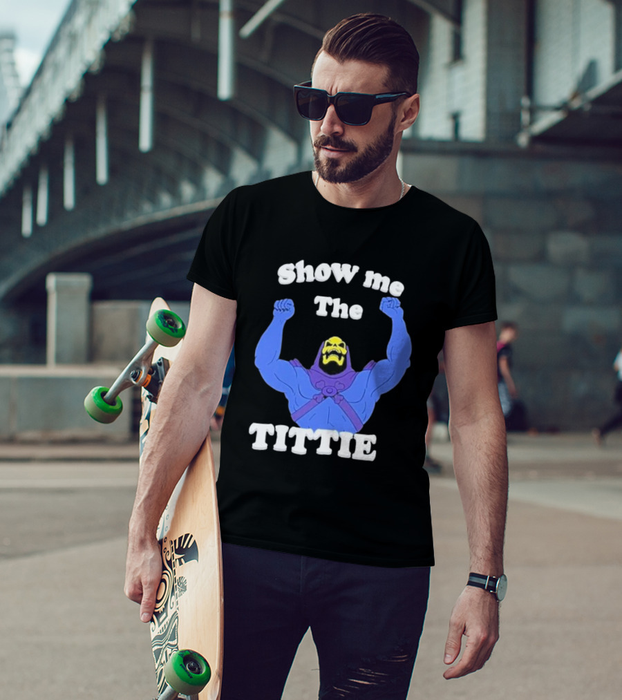 Skeletor Show Me The Titties T-Shirt