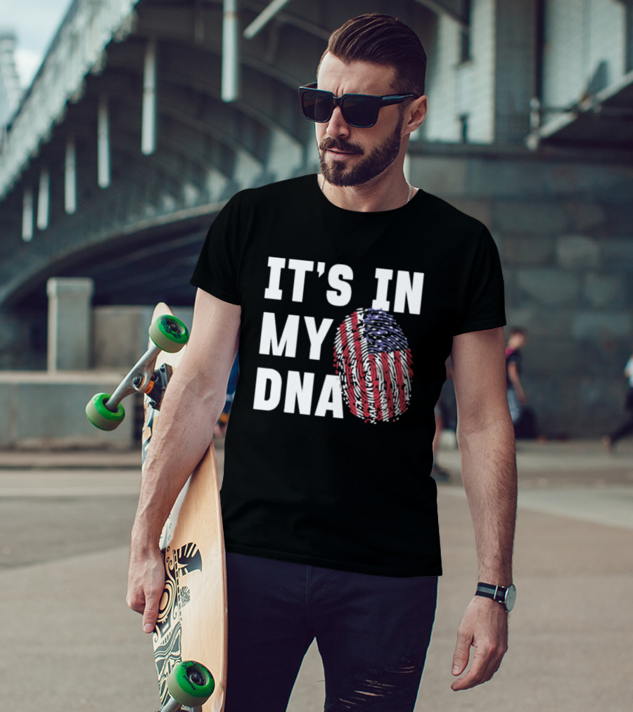 IT'S IN MY DNA American Flag Fingerprint T-Shirt