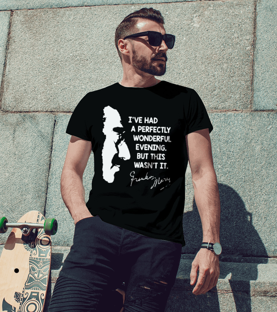 Marx Brothers Groucho Quote Perfectly Wonderful Evening Signature Duck Soup T-Shirt