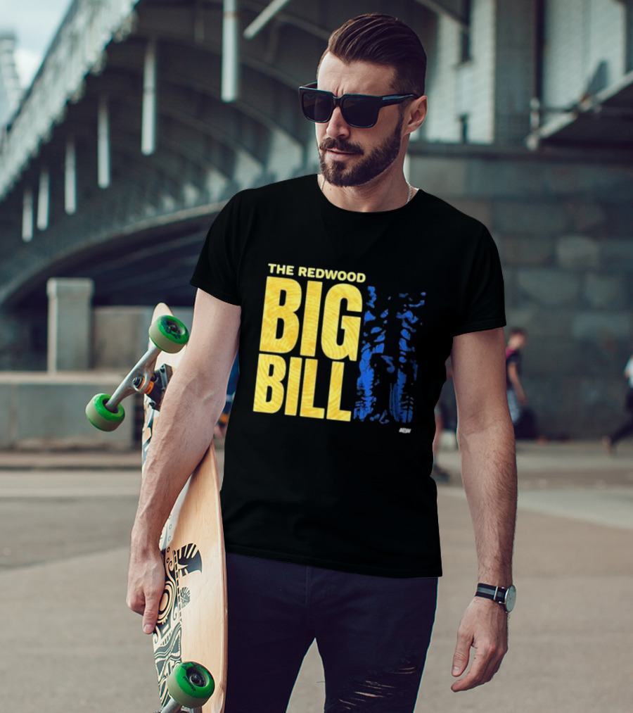The Redwood Big Bill AEW T-Shirt