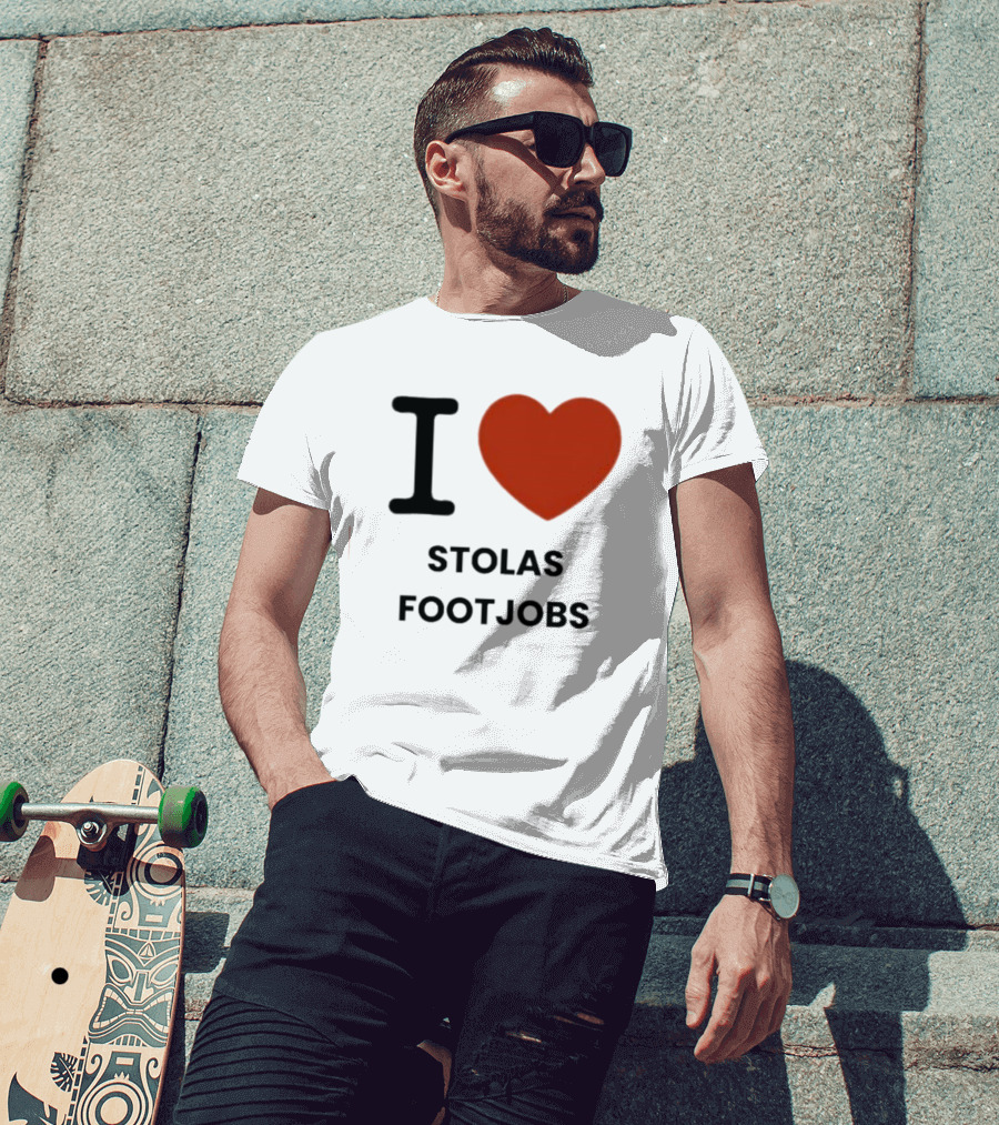 I Love Stolas Footjobs T-Shirt