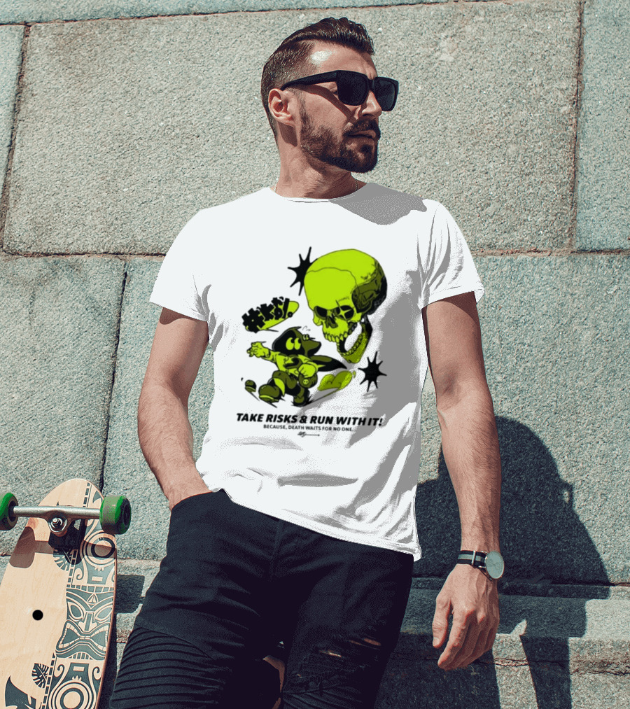 Take Risks Run With It Cartoon Character Facing Neon Skull Because Death Waits For No One T-Shirt