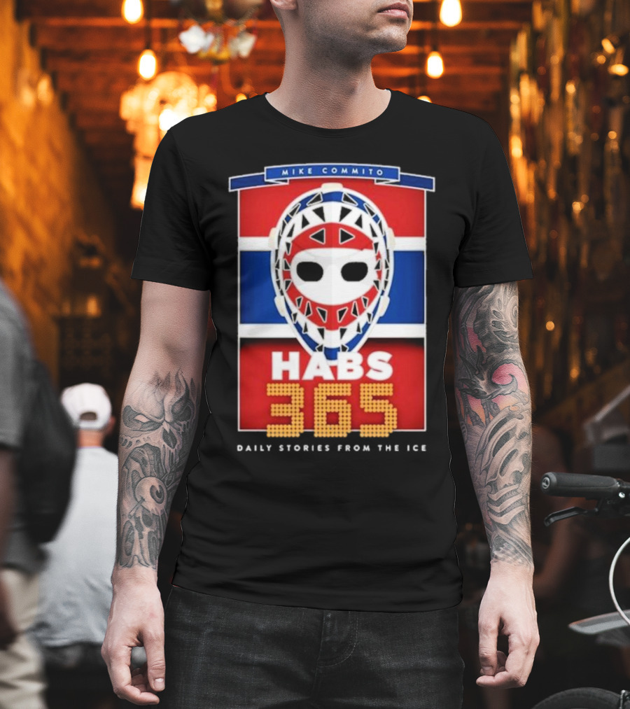 Habs 365 Daily Stories from the Ice Mike Commito T-Shirt