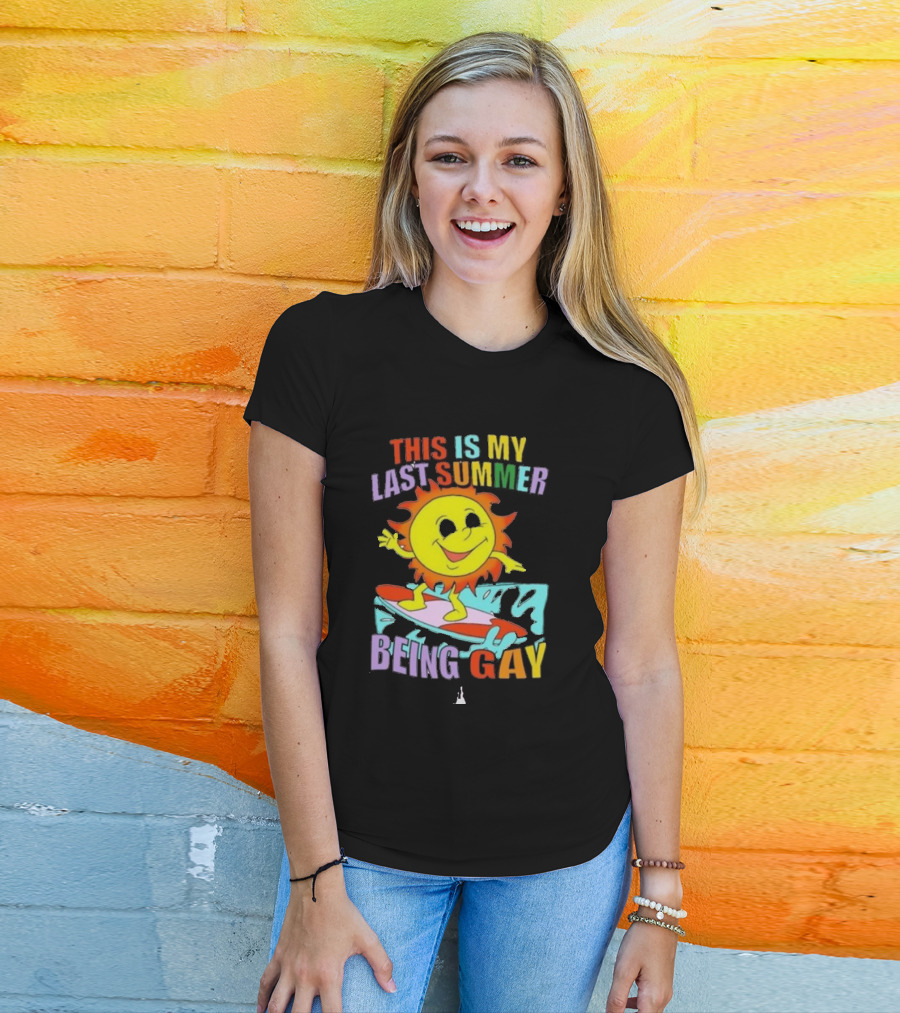 This Is My Last Summer Being Gay Surfing Sun Dude T-Shirt
