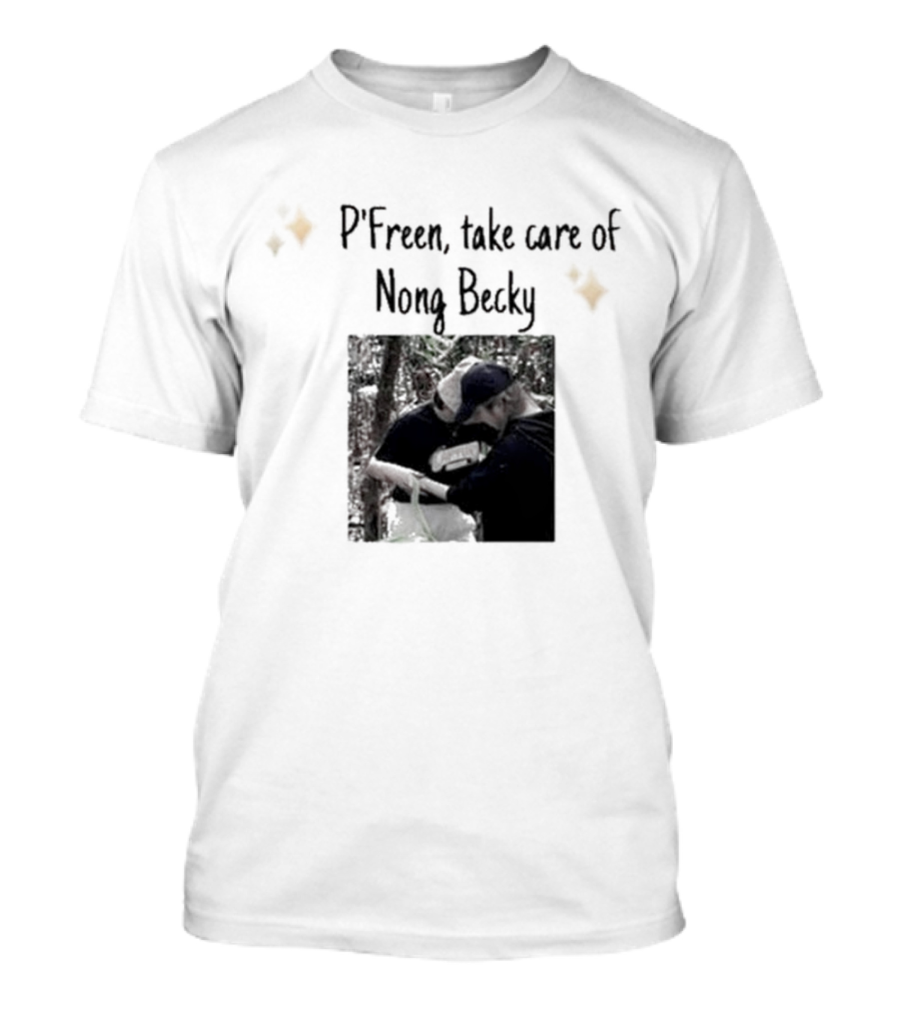 P'Freem Take Care Of Nong Becky Forest Adventure T-Shirt