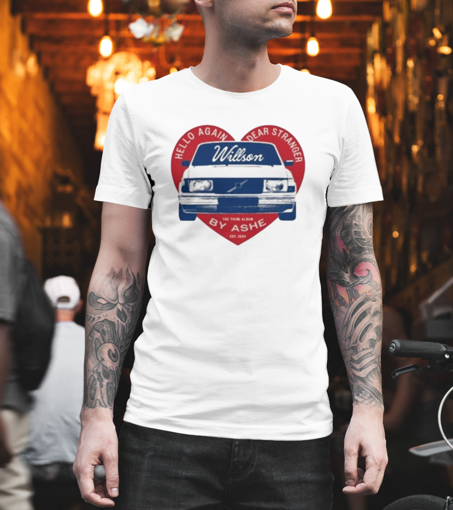 Hello Again Dear Stranger Willson Car The Third Album By Ashe Est. T-Shirt