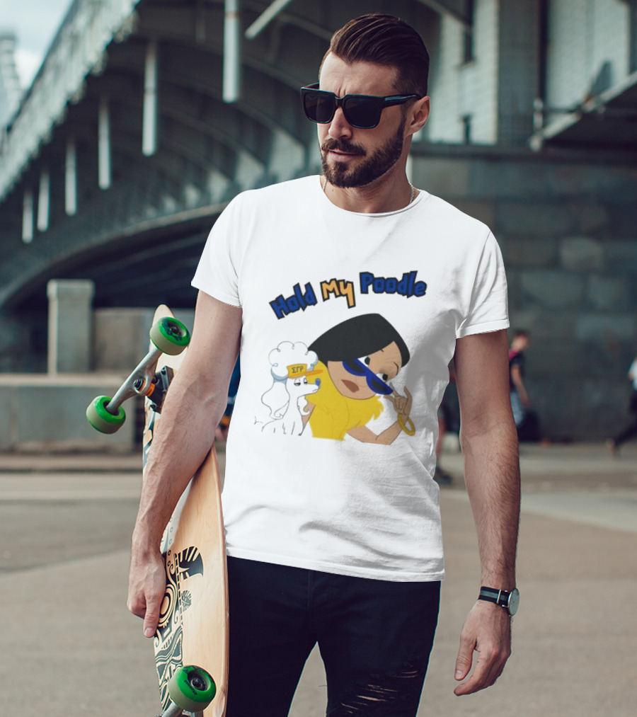 Hold My Poodle SGR Animated Character With Glasses T-Shirt