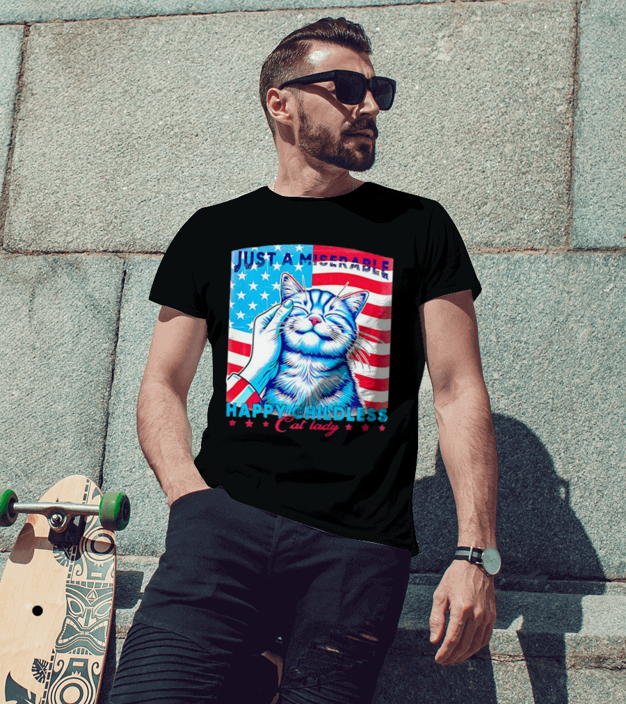 Just A Miserable Happy Childless Cat Lady Patriotic Flag Background T-Shirt