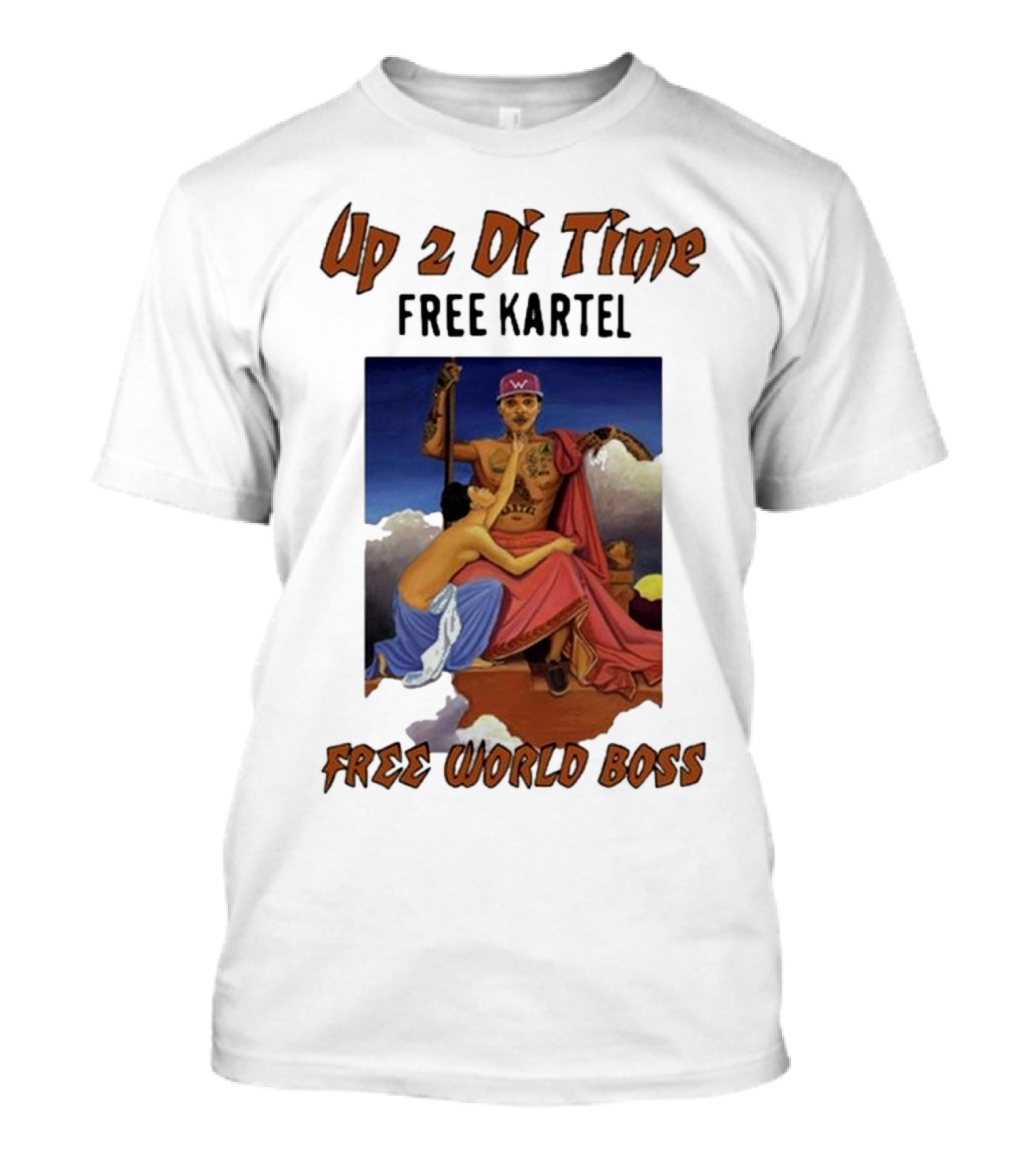 Up 2 Di Time Free Kartel Free World Boss T-Shirt