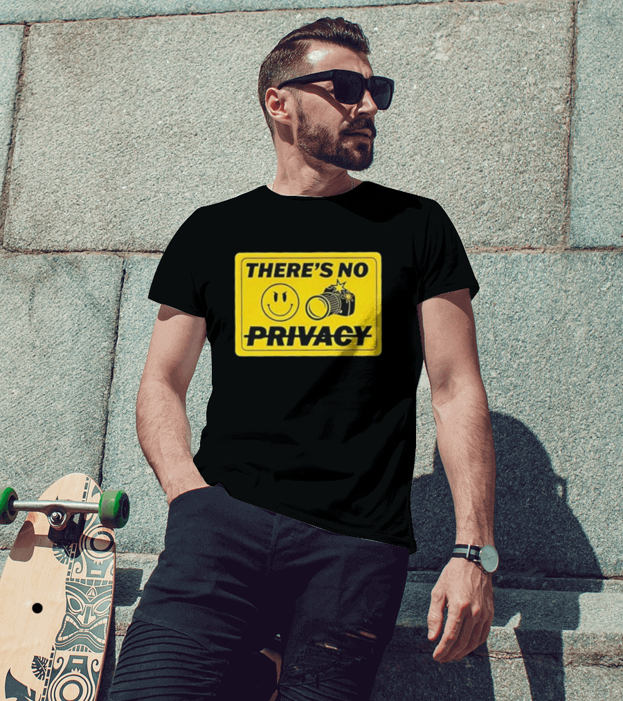There's No Privacy Smiley Face Camera Image T-Shirt