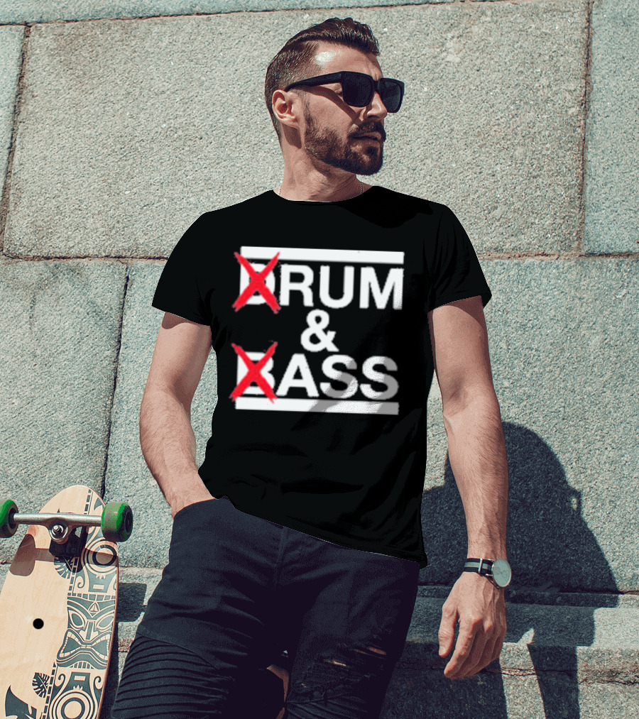 Drum And Bass Drum Ass T-Shirt