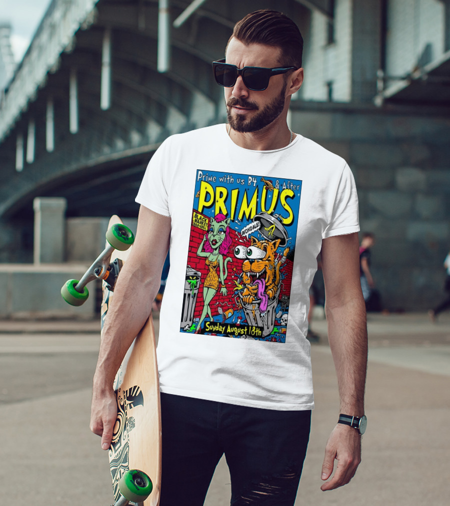 Primus Prime With Us B4 And After Avondale Brewing Black Market Bar Oakland Sunday August 18th T-Shirt