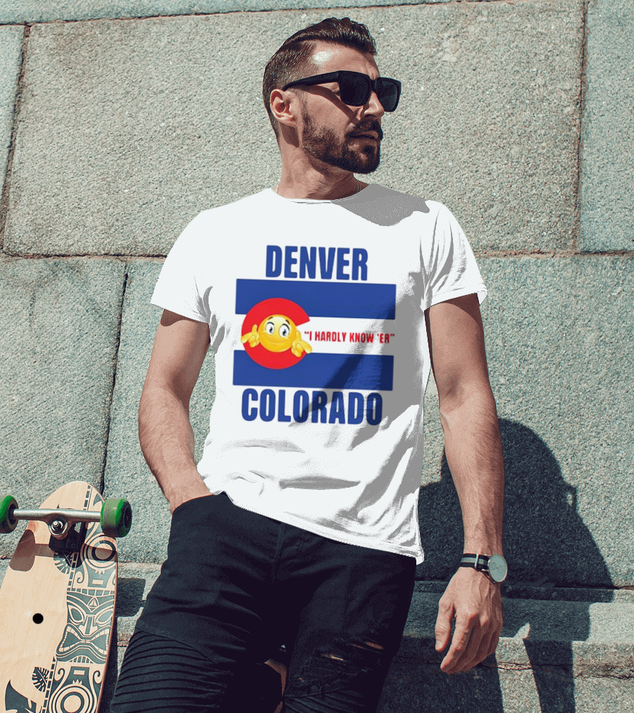Denver Colorado I Hardly Know 'Er Emoji Thumbs Up T-Shirt