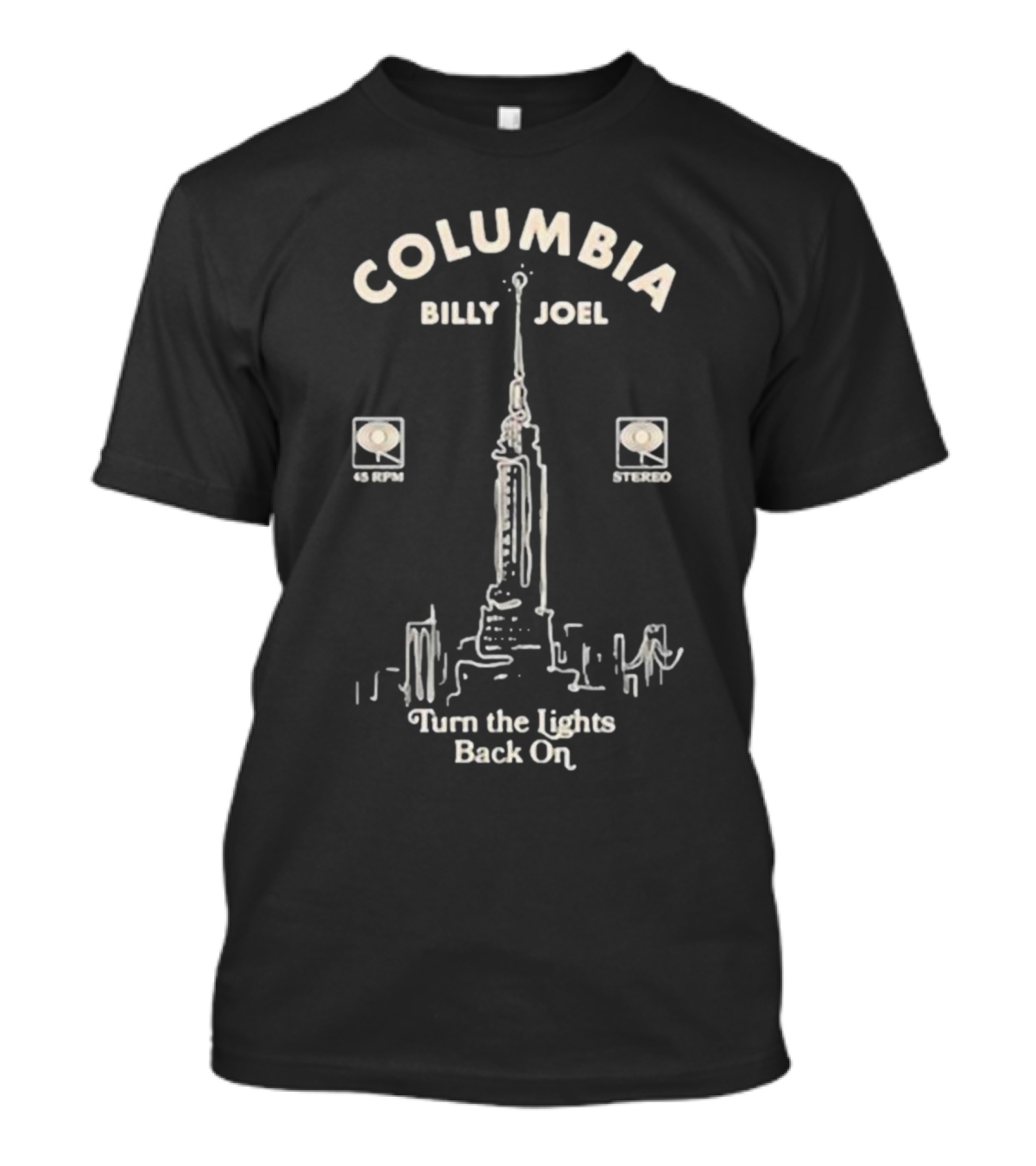 Columbia Billy Joel Turn The Lights Back On 45 RPM Stereo Empire T-Shirt