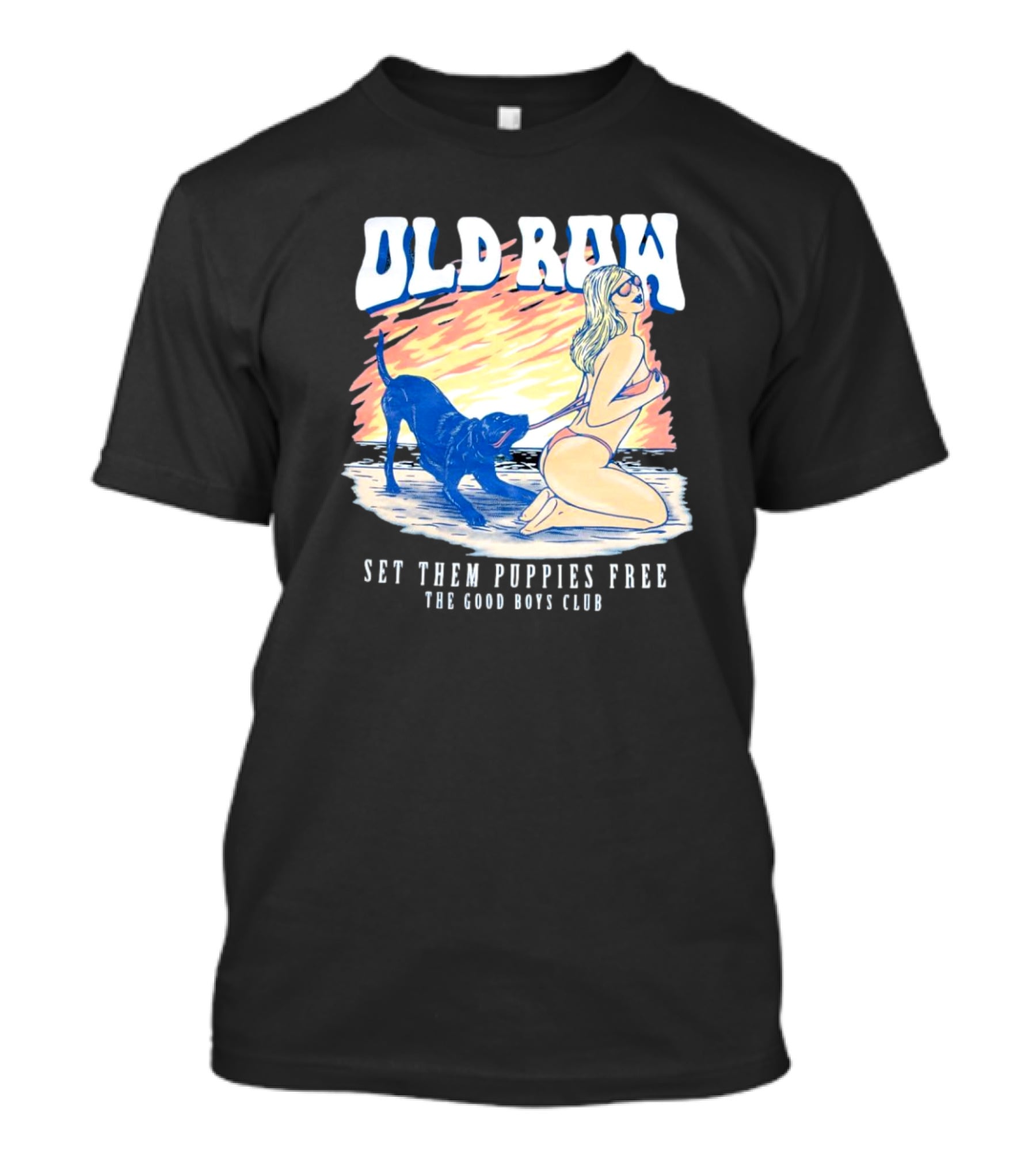 Old Row Set Them Puppies Free The Good Boys Club T-Shirt
