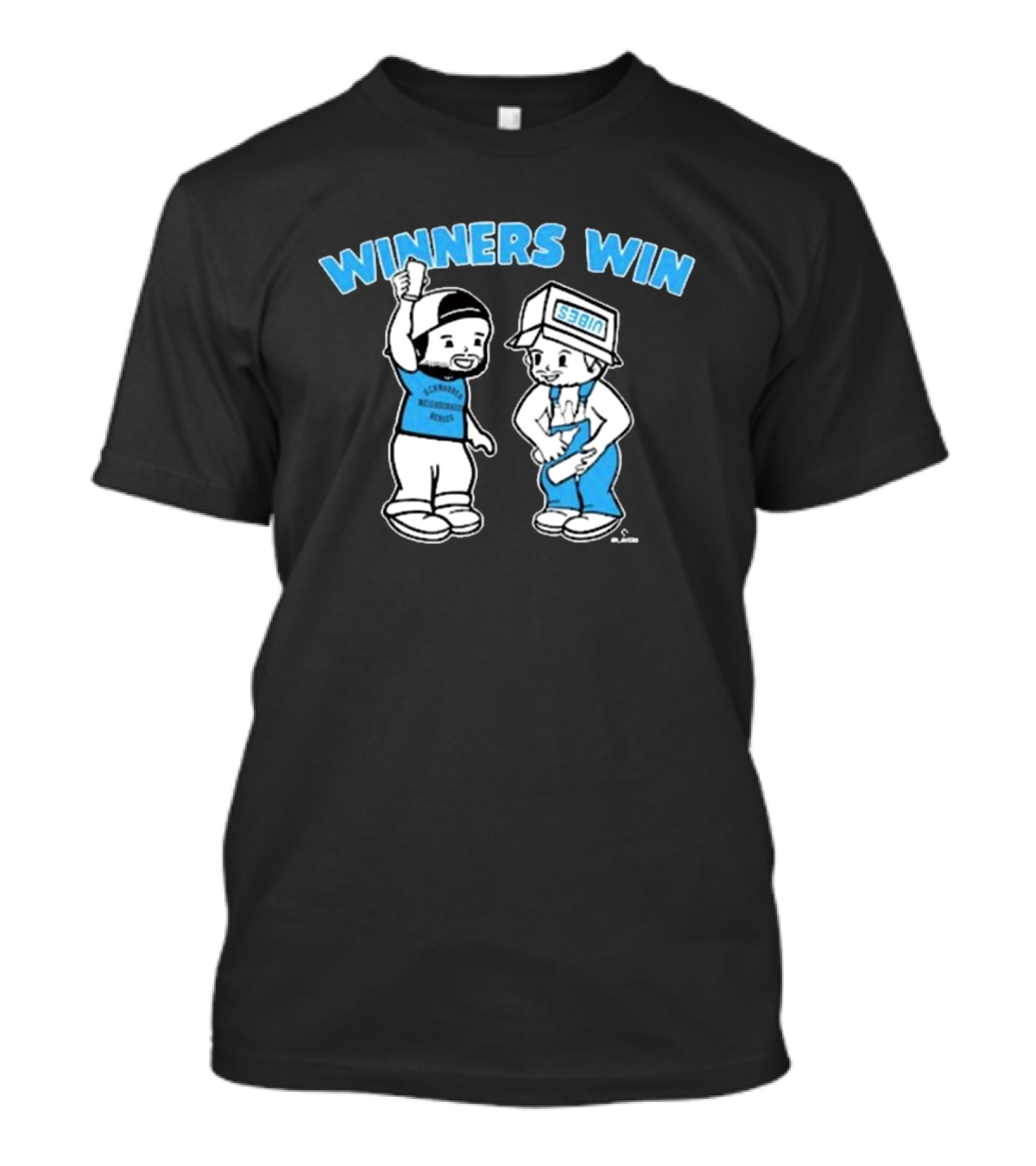 Winners Win Garrett Stubbs Kyle Schwarber Philadelphia Phillies MLB T-Shirt
