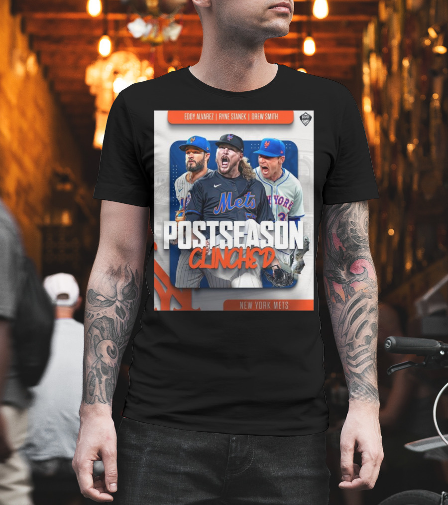 New York Mets Postseason Clinched 2024 Eddy Alvarez Ryne Stanek Drew Smith T-Shirt
