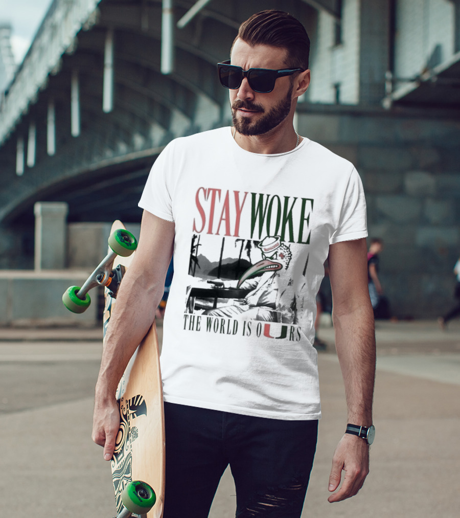 Stay Woke The World Is Ours Miami Hurricanes Vintage T-Shirt