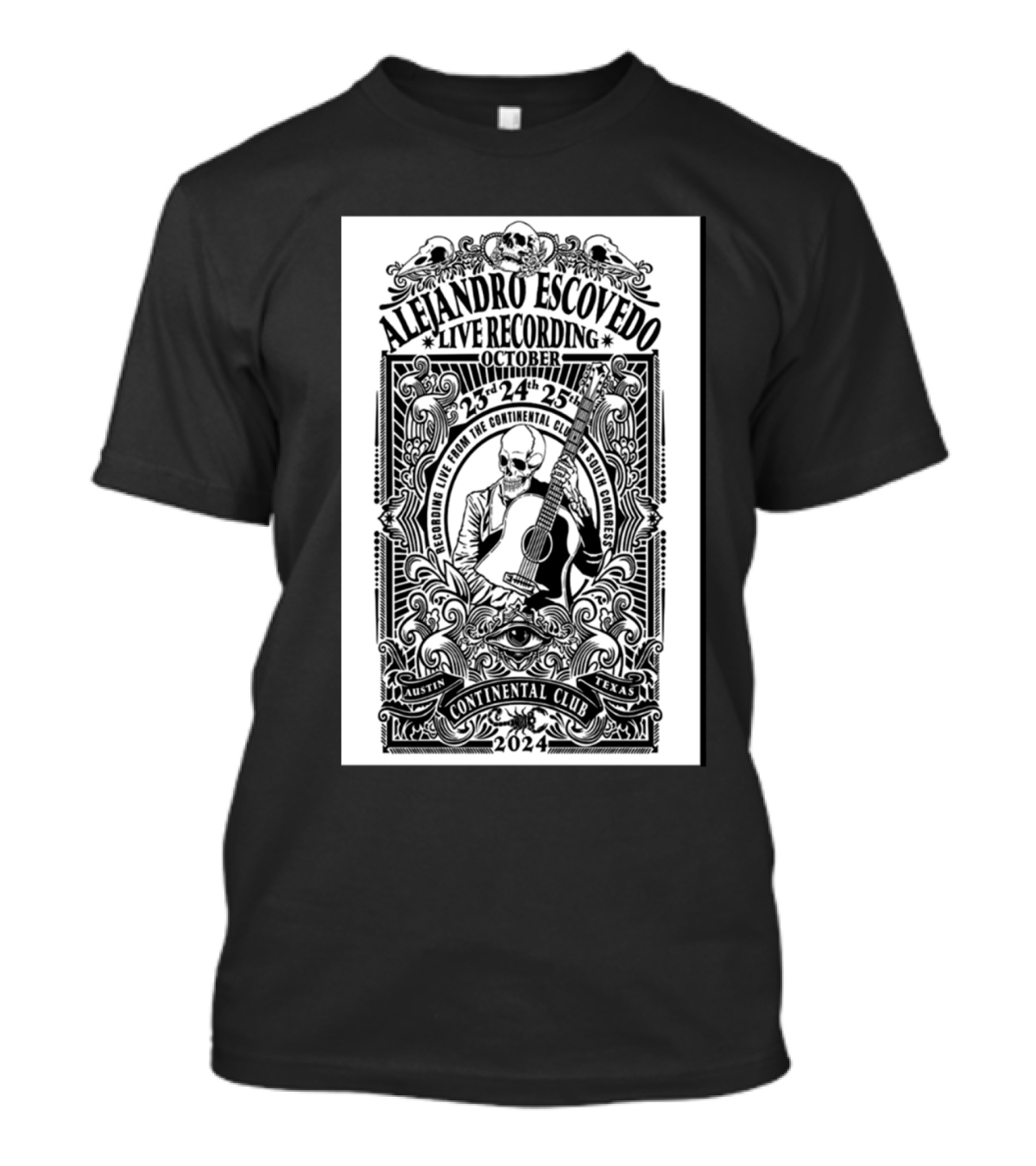 Alejandro Escovedo Live Recording October 23-24-25 At The Continental Club Austin Texas T-Shirt
