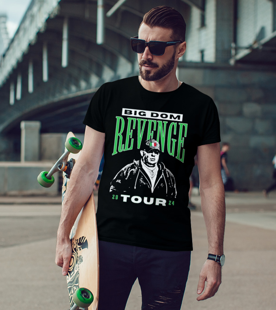 Big Dom Revenge Tour T-Shirt