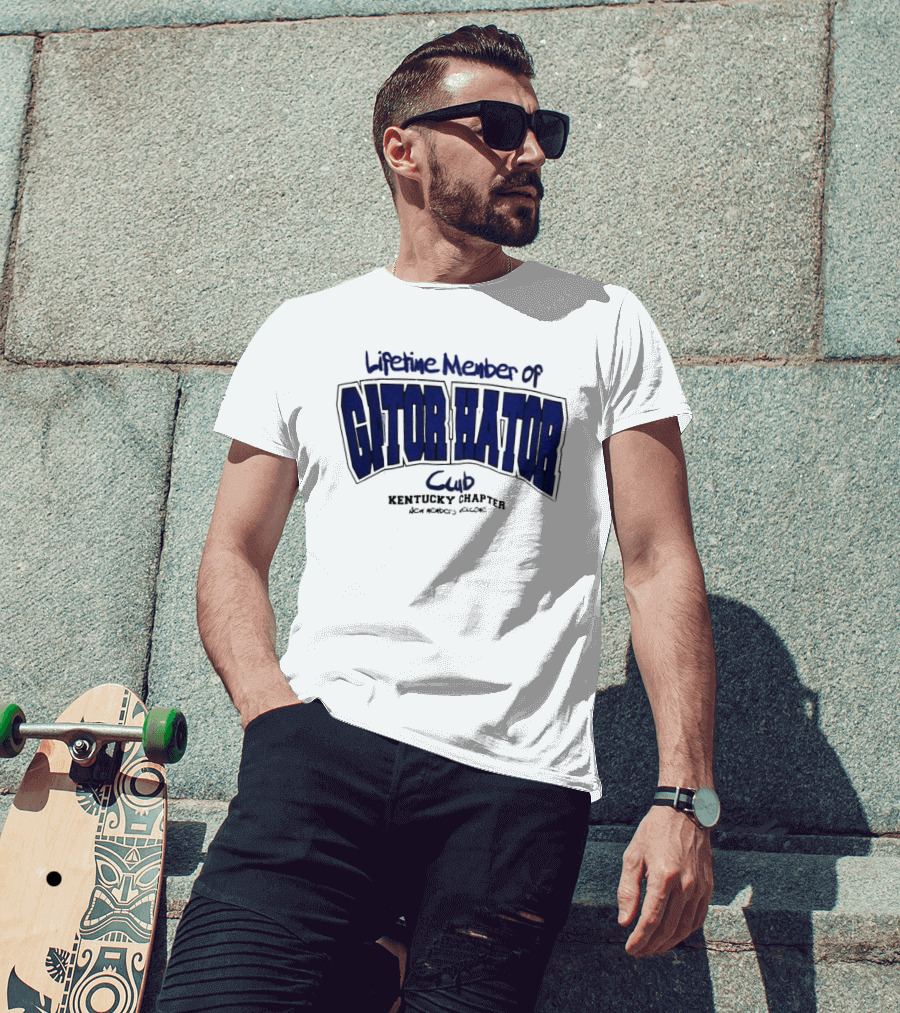 Lifetime Member Of Gator Hator Club Kentucky Chapter New Members Welcome T-Shirt