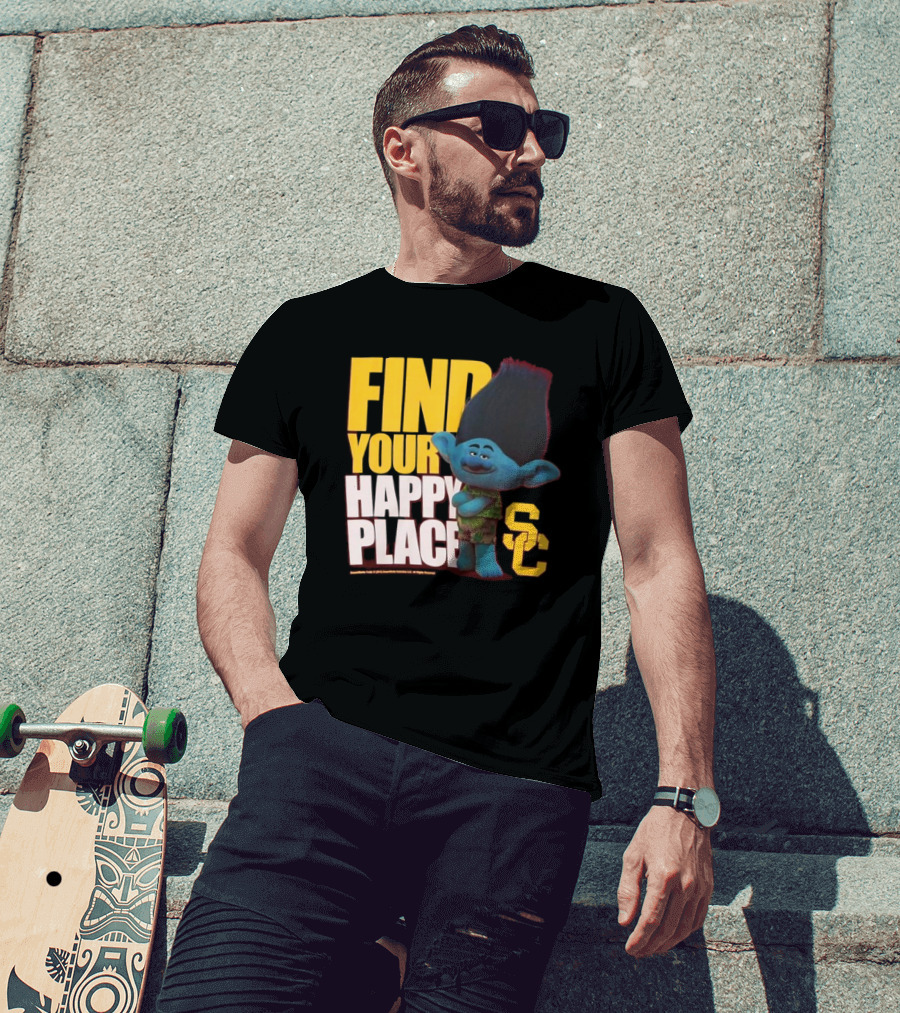 USC Trojans Find Your Happy Place SC Branch Trolls T-Shirt