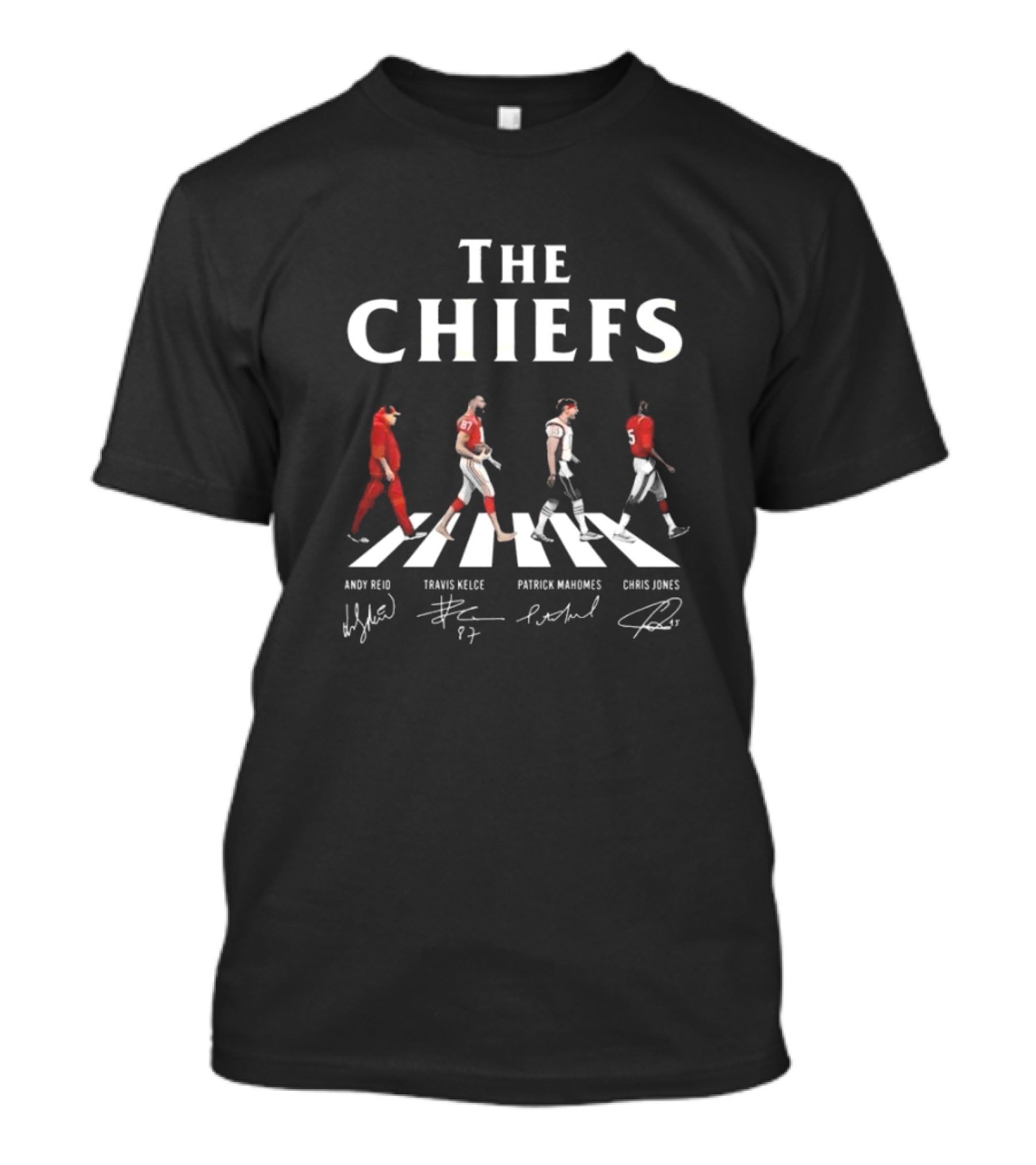 The Chiefs Andy Reid Travis Kelce Patrick Mahomes Chris Jones Walking Signatures T-Shirt