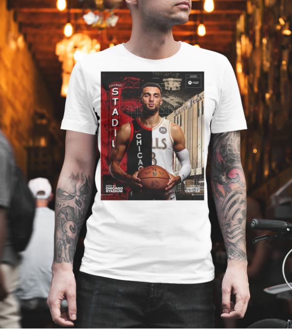 Zach LaVine Chicago Bulls 2023-24 Chicago Stadium 2024-25 United Center T-Shirt Zach LaVine Chicago Bulls 2023-24 Chicago Stadium 2024-25 United Center T-Shirt