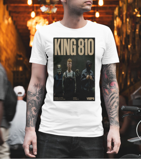 KING 810 Memoirs Live From The Crofoot Ballroom November 18 VEEPS T-Shirt KING 810 Memoirs Live From The Crofoot Ballroom November 18 VEEPS T-Shirt