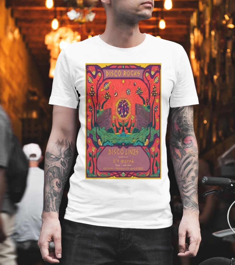 Disco Rocks Disco Lines Red Rocks Morrison CO April 5 2025 Featuring Special Guest Kyle Murphy T-Shirt