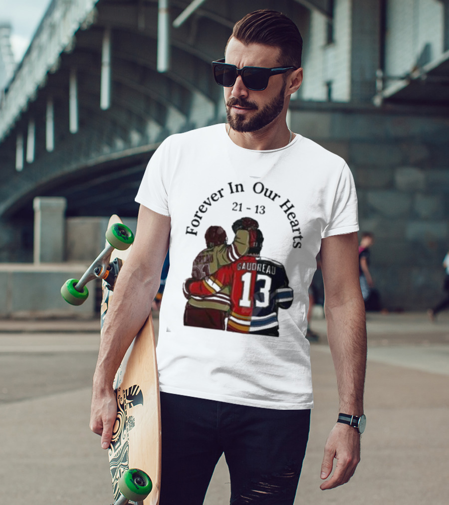 Forever In Our Hearts 21 - 13 Gaudreau T-Shirt