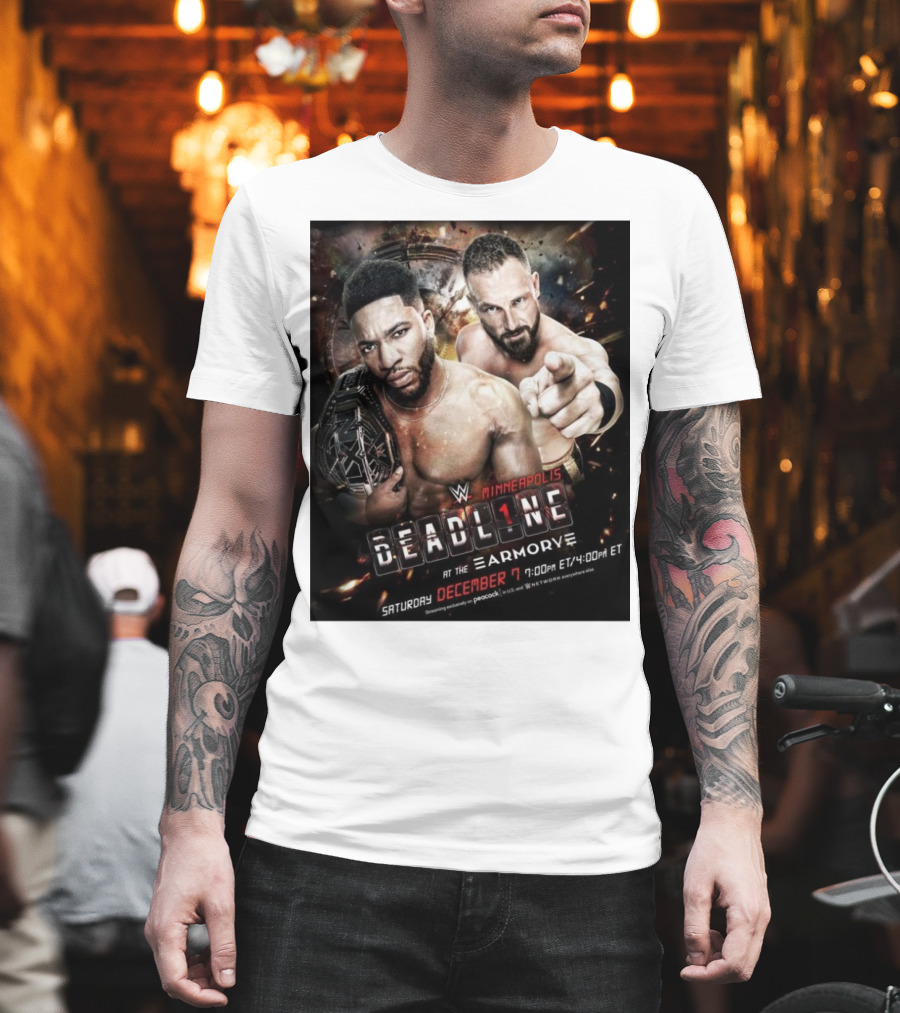 WWE NXT Deadline At The Armory Minneapolis Saturday December 7 7:00 PM ET / 4:00 PM ET T-Shirt