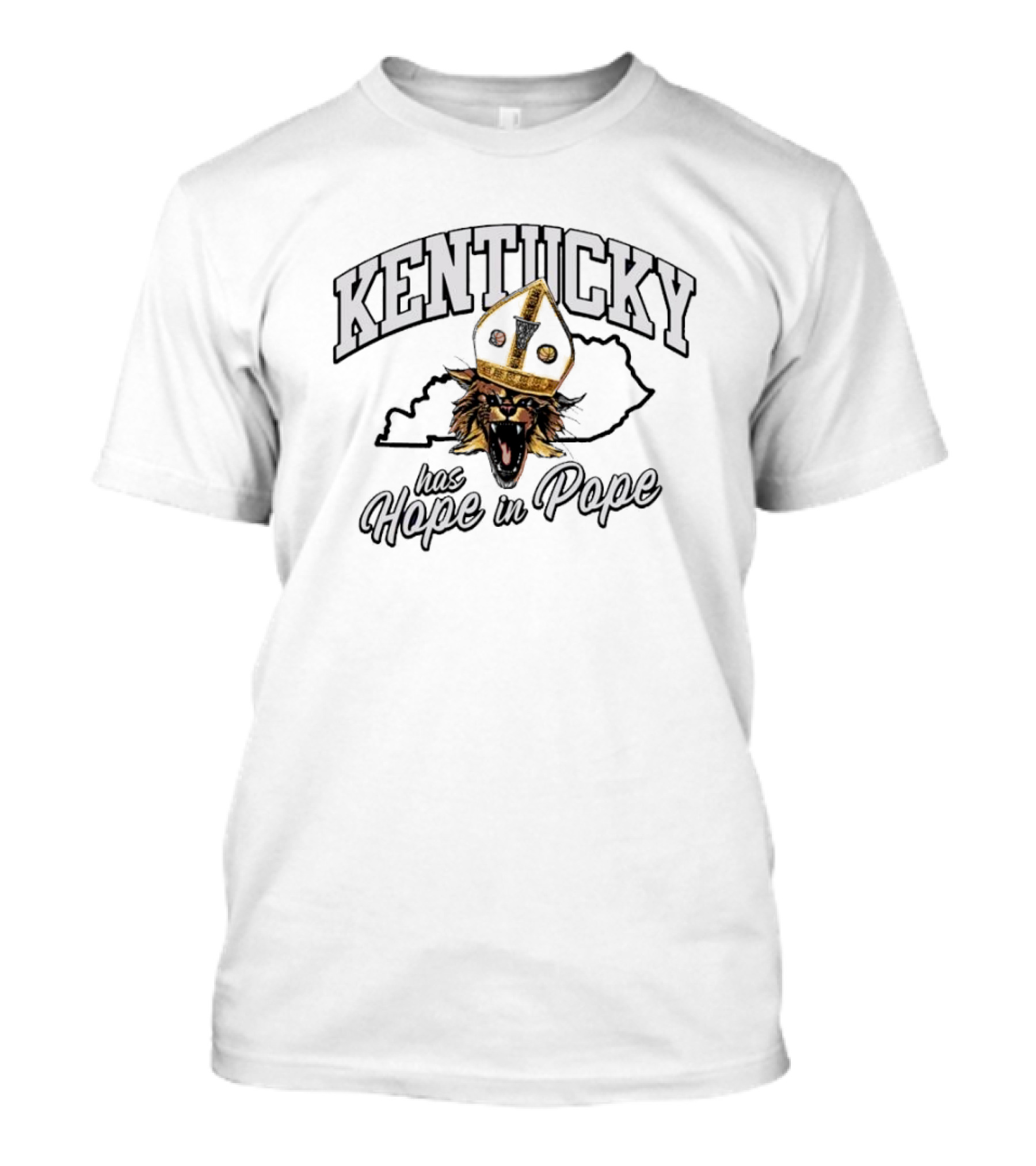 Kentucky Has Hope In Pope Wildcat T-Shirt