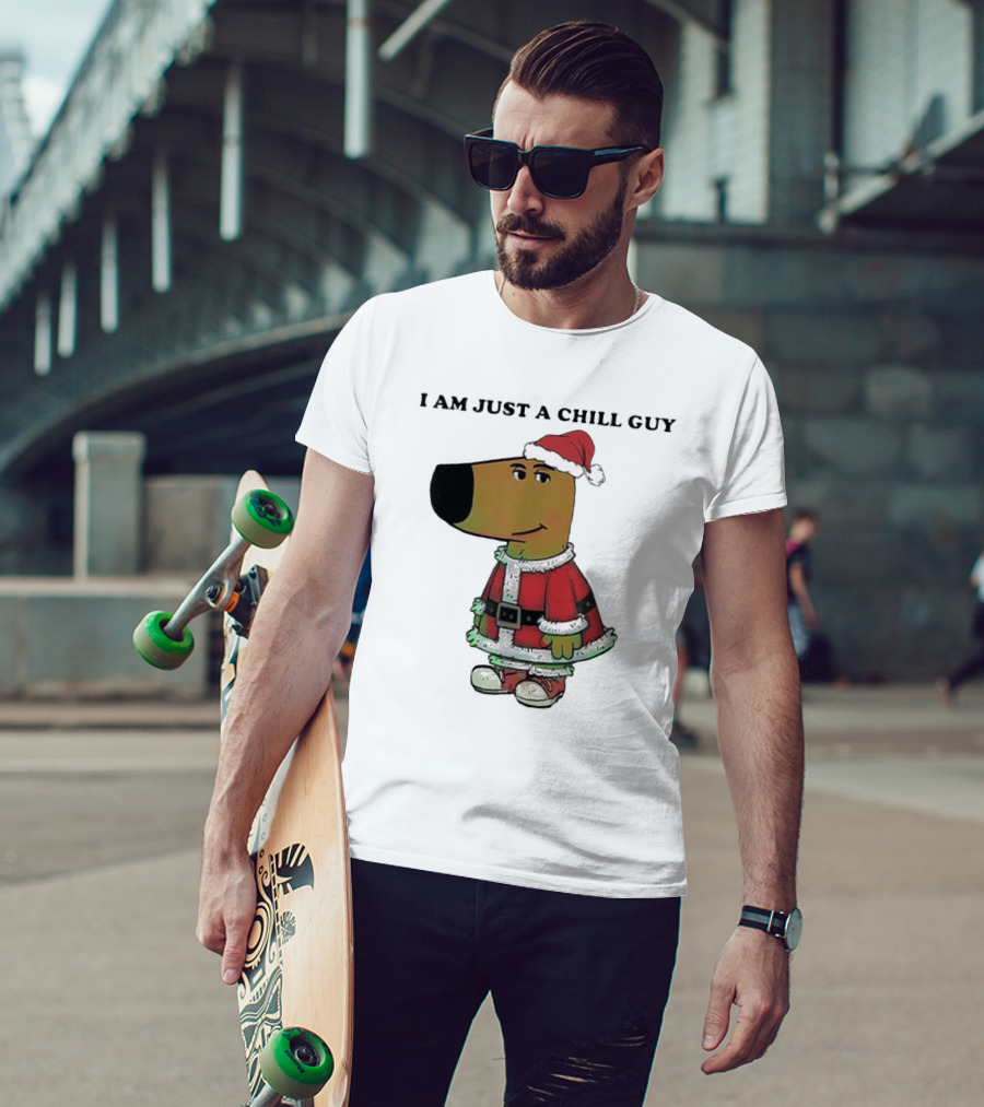 I Am Just A Chill Guy Santa Hat Christmas Meme T-Shirt