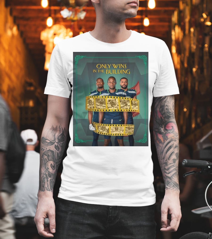 Only Wins IN the Building Seattle Seahawks Film Strip Background T-Shirt