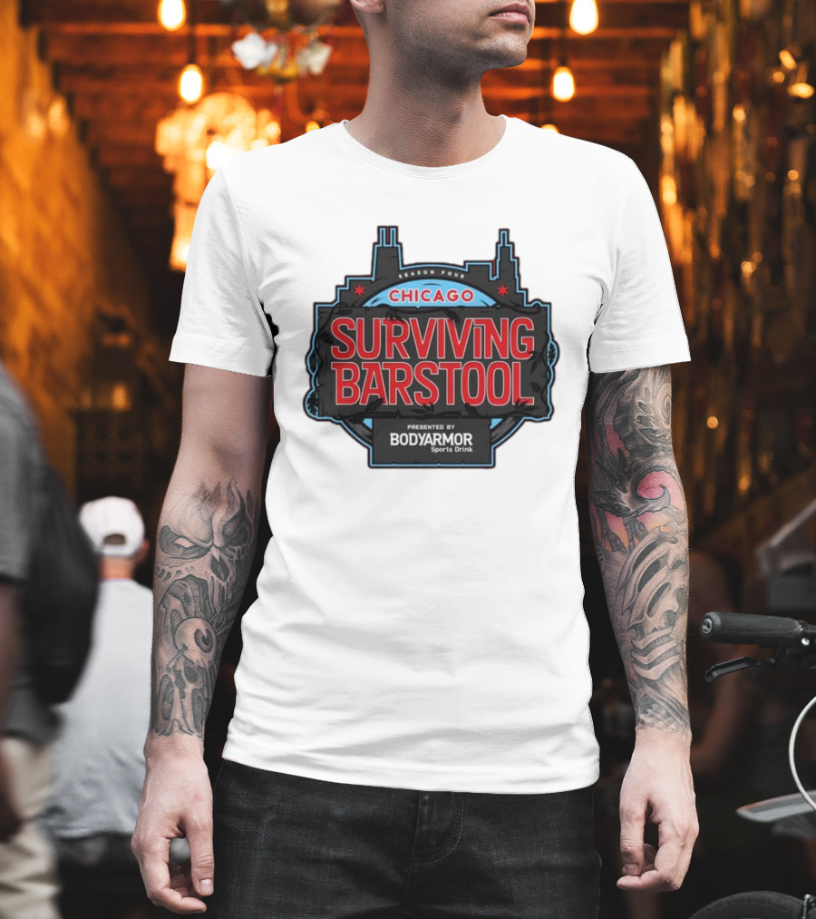 Season Four Chicago Surviving Barstool Presented By Bodyarmor Sports Drink T-Shirt