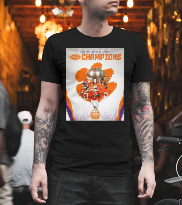 Clemson Tigers Football ACC Accomplish Greatness Champions 2024 Championship Trophy Victory T-Shirt Clemson Tigers Football ACC Accomplish Greatness Champions 2024 Championship Trophy Victory T-Shirt