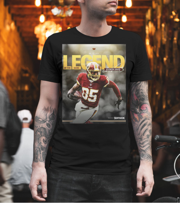 Legend of the Game Vernon Davis Washington Commanders 09.15.2024 Presented by SeatGeek T-Shirt Legend of the Game Vernon Davis Washington Commanders 09.15.2024 Presented by SeatGeek T-Shirt