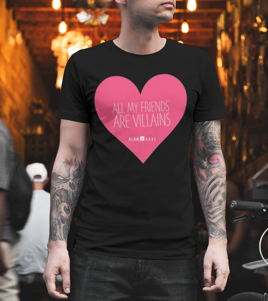 Blumhouse All My Friends Are Villains Valentine’s Heart T-Shirt
