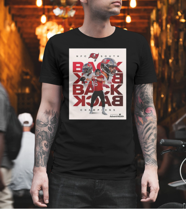 NFC South Back to Back to Back Champions 2025 Playoffs Tampa Bay Buccaneers T-Shirt NFC South Back to Back to Back Champions 2025 Playoffs Tampa Bay Buccaneers T-Shirt