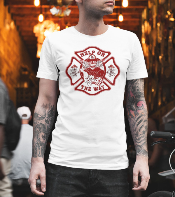 Help On The Way LA Firefighting Dice and Dancing Bears Emblem T-Shirt Help On The Way LA Firefighting Dice and Dancing Bears Emblem T-Shirt