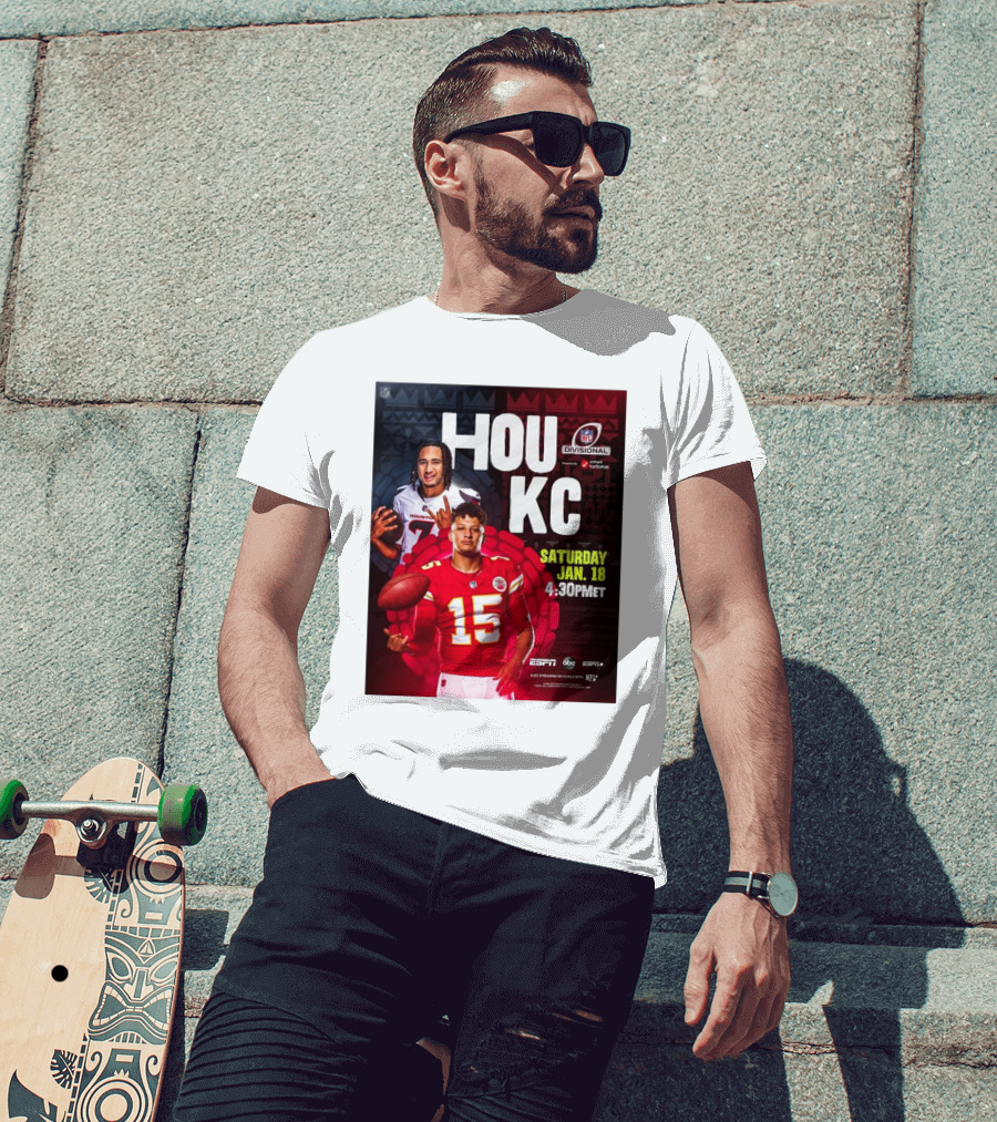 Houston Texans Vs Kansas City Chiefs NFL Divisional Round Playoffs HOU KC Saturday Jan 18 2025 4:30PM ET ESPN ABC ESPN+ NFL Network T-Shirt