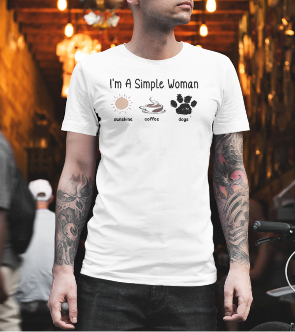 I'm A Simple Woman Sunshine Coffee Paw Dog T-Shirt I'm A Simple Woman Sunshine Coffee Paw Dog T-Shirt
